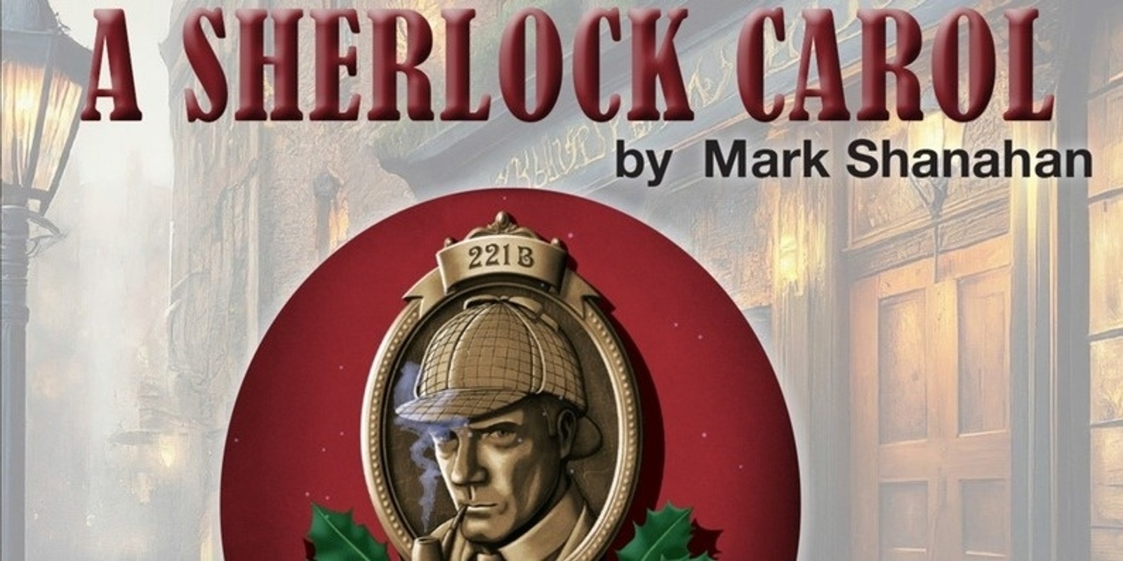 Banner image for A Sherlock Carol - November 23