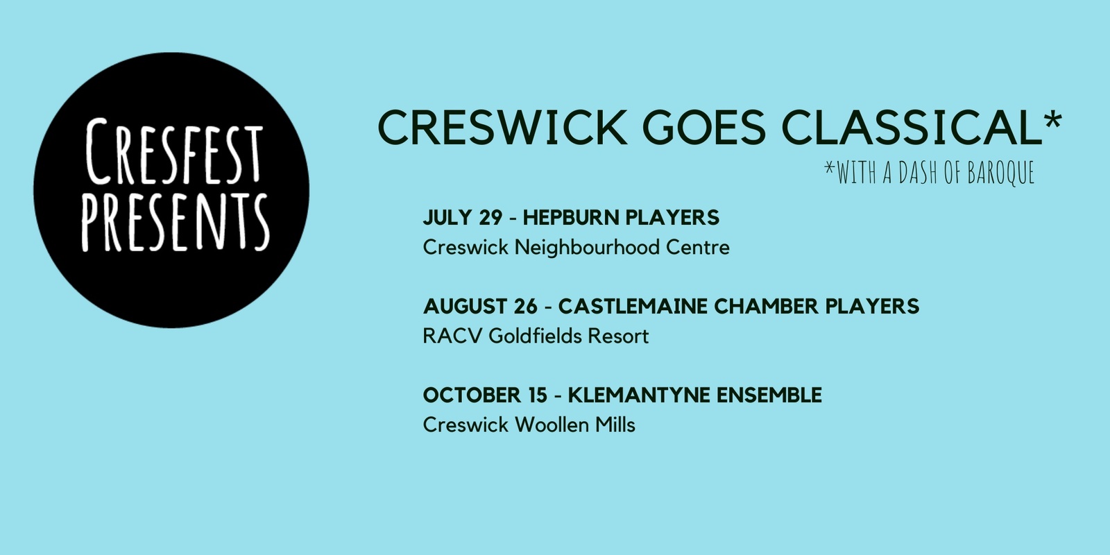 Banner image for Creswick Goes Classical - July - HEPBURN PLAYERS