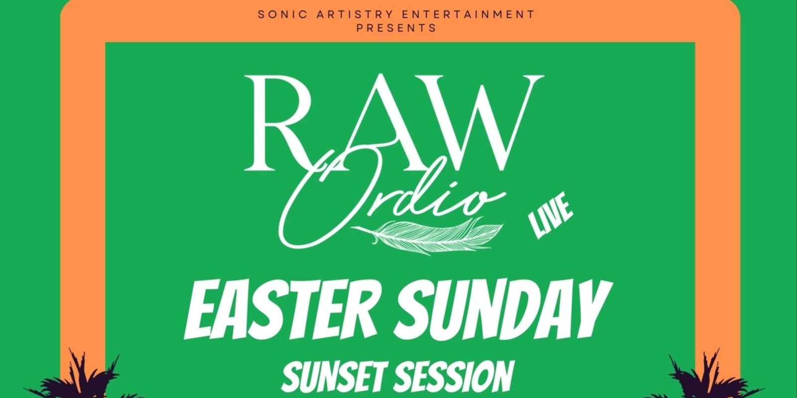 Banner image for RAW ORDIO EASTER SUNDAY SESSION 2024