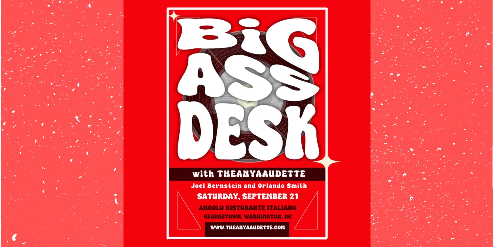 Banner image for Big Ass Desk with The Anya Audette