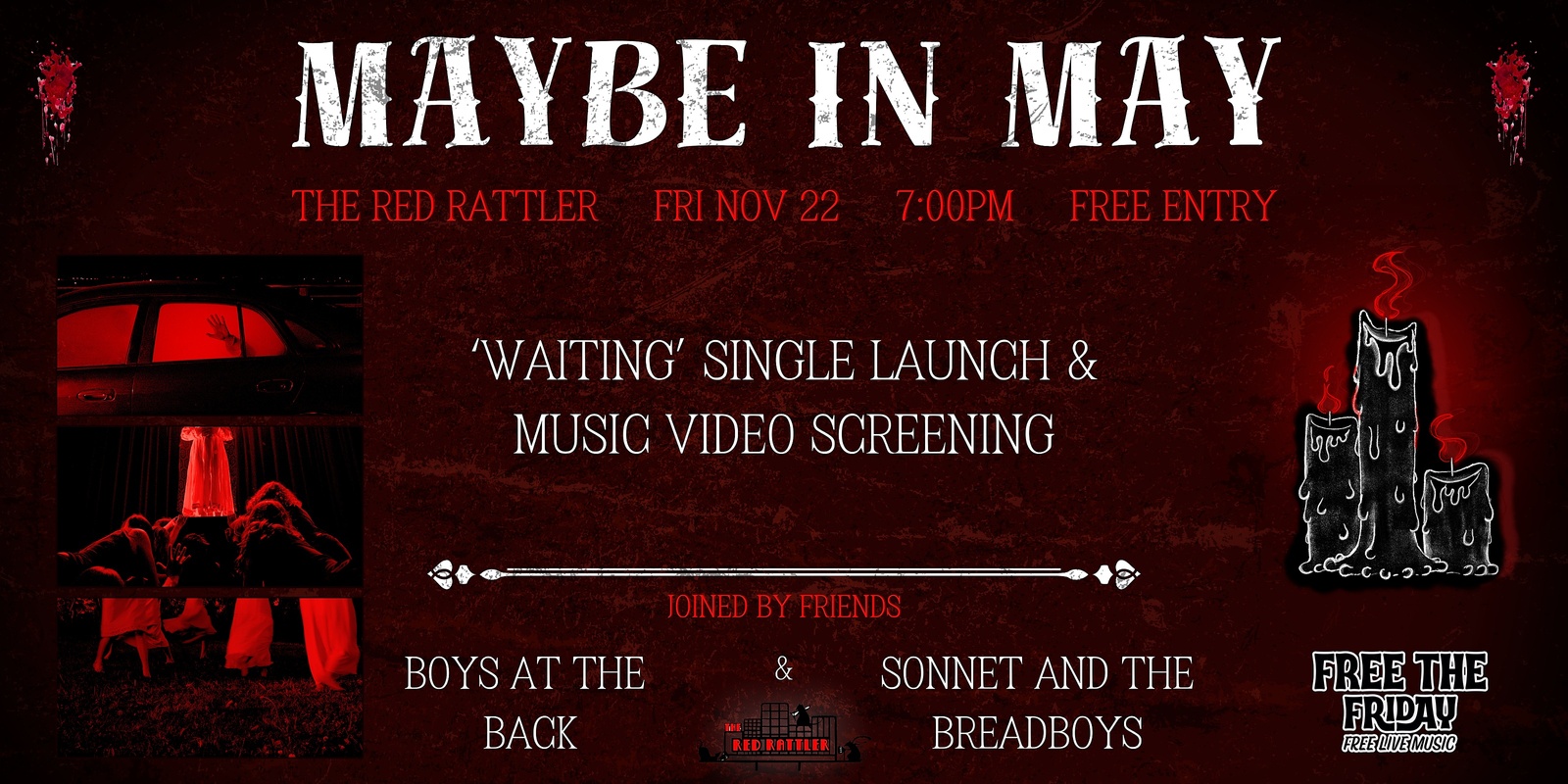 Banner image for Free The Friday #4 'Maybe in May' + Boys At The Back + Sonnet And The Breadboys