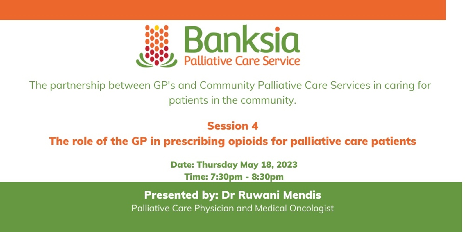 Banner image for GP Session 4: The role of the GP in prescribing opioids for palliative care patients