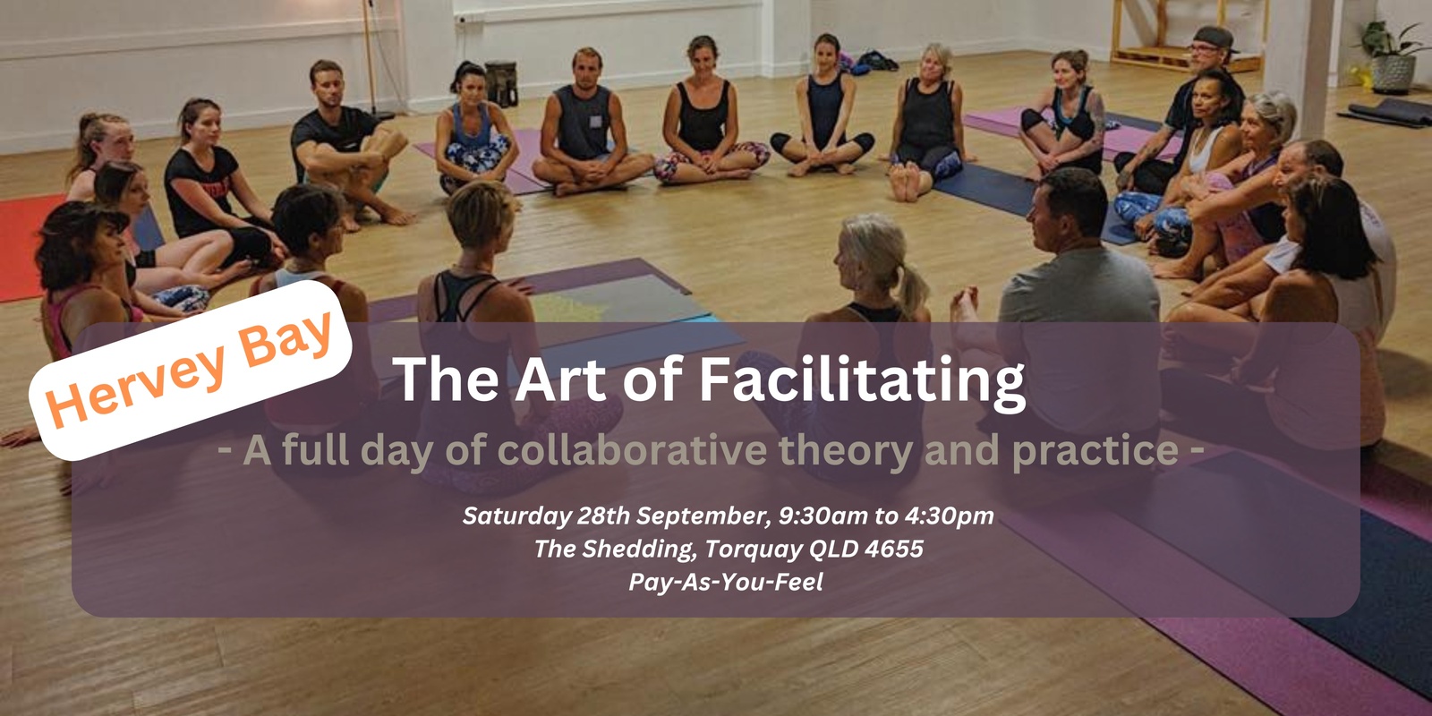 Banner image for The Art of Facilitating - A full day of collaborative theory and practice. HERVEY BAY