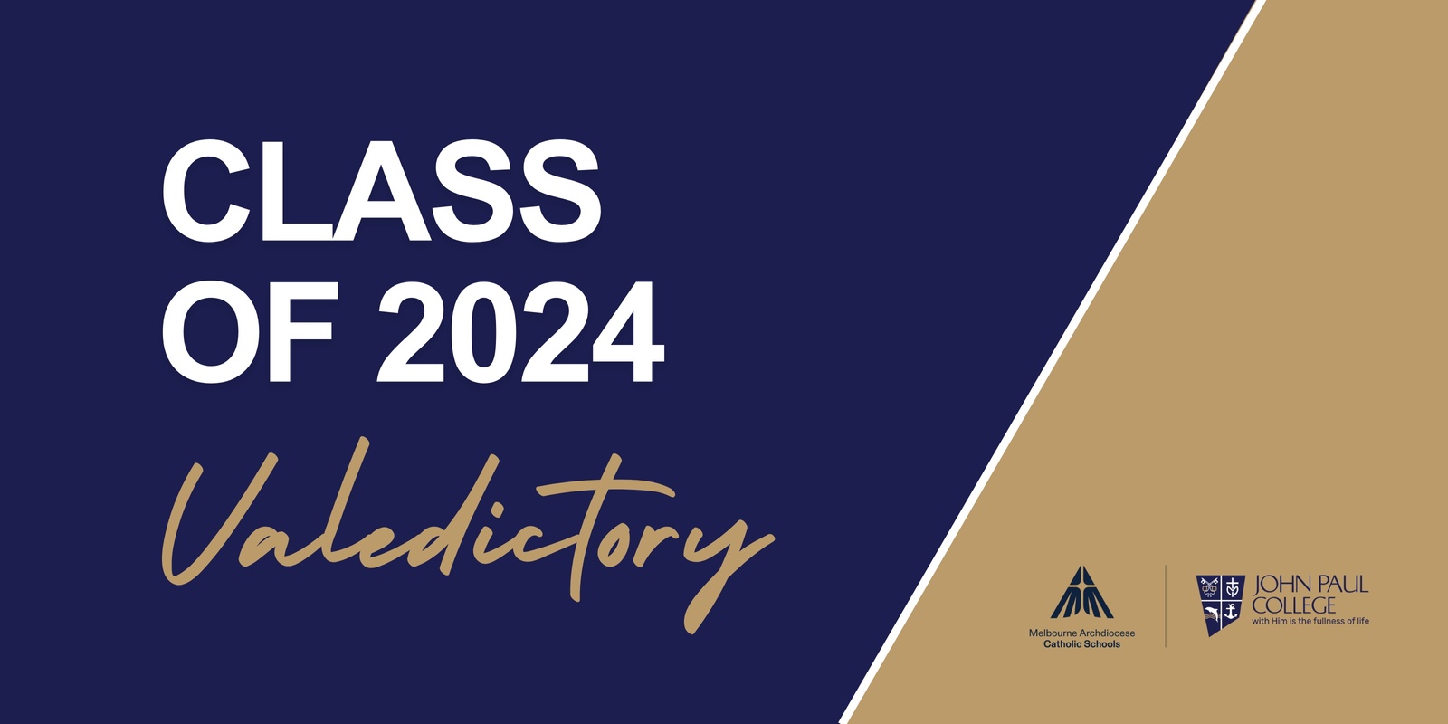 Banner image for Class of 2024 Valedictory 