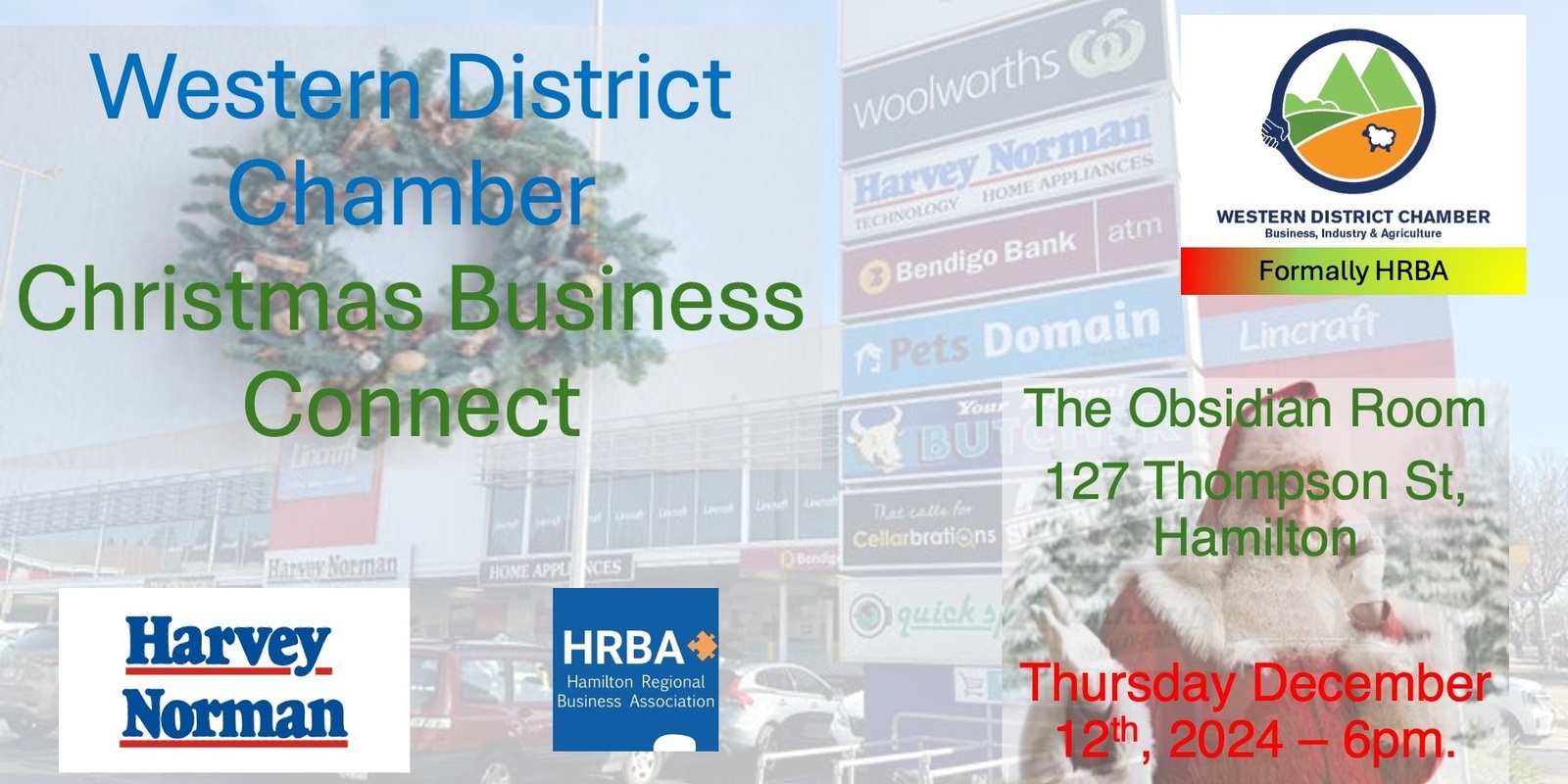 Banner image for Christmas Connect - Western District Chamber -Formally Hamilton Regional Business Association