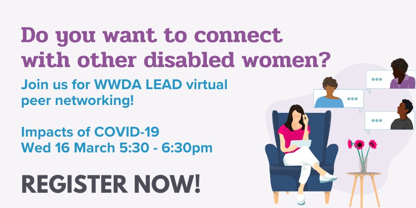 Banner image for WWDA LEAD Peer Networking - Impacts of Covid-19 Session
