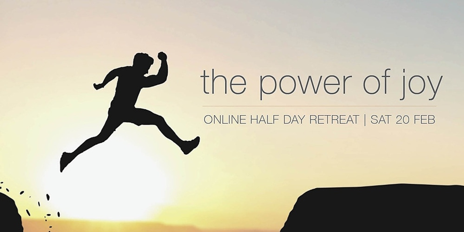Banner image for The Power of Joy (Online) - Sat 20 Feb