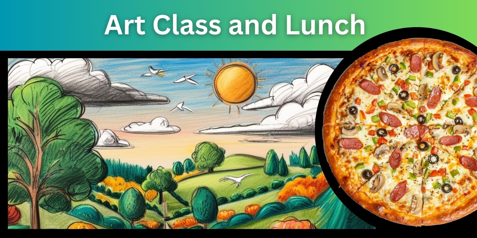 Banner image for ART CLASS AND LUNCH