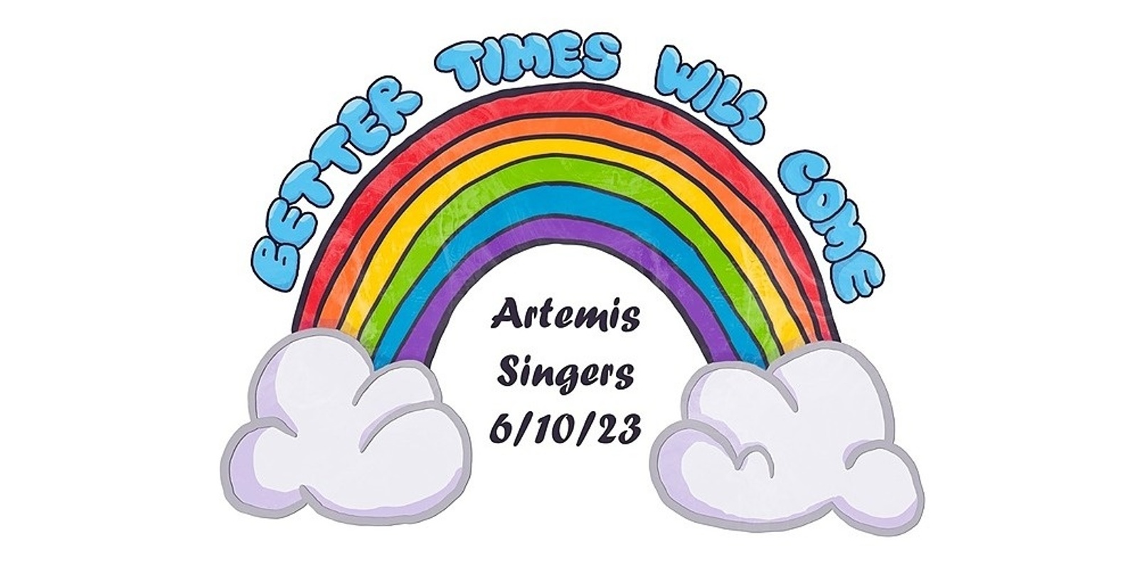 Banner image for Better Times Will Come - Artemis Singers Pride Concert and Dance