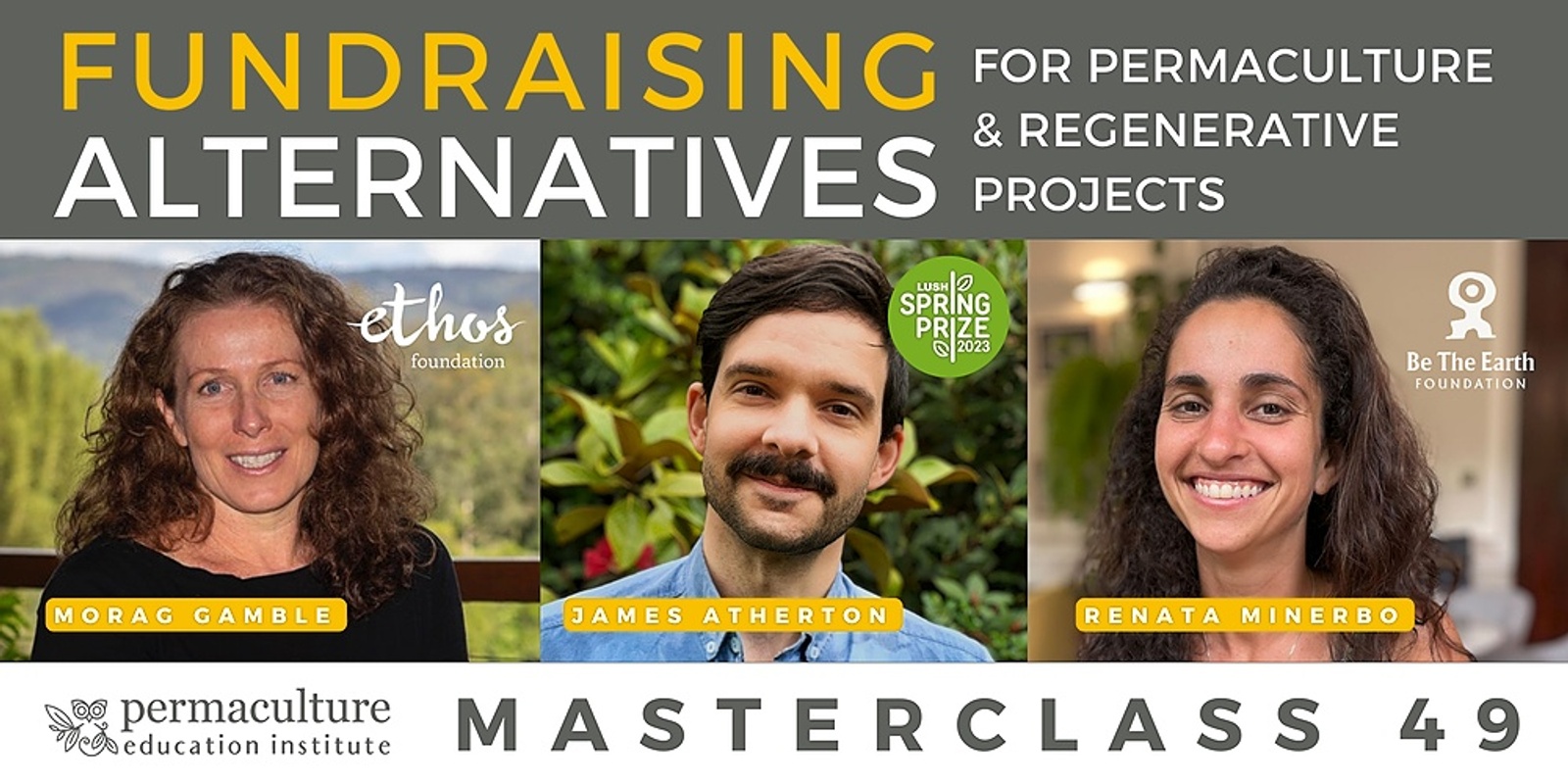 Banner image for MASTERCLASS 49: Fundraising alternatives for permaculture and regenerative projects