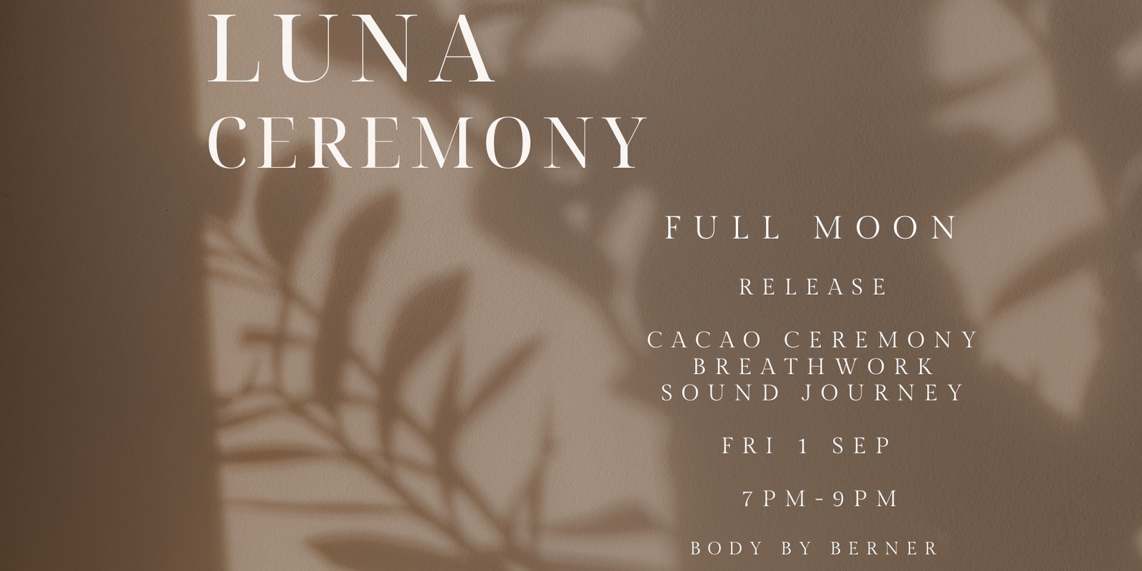 Banner image for LUNA CEREMONY - RELEASE - FULL MOON BREATHWORK  JOURNEY -  SEP