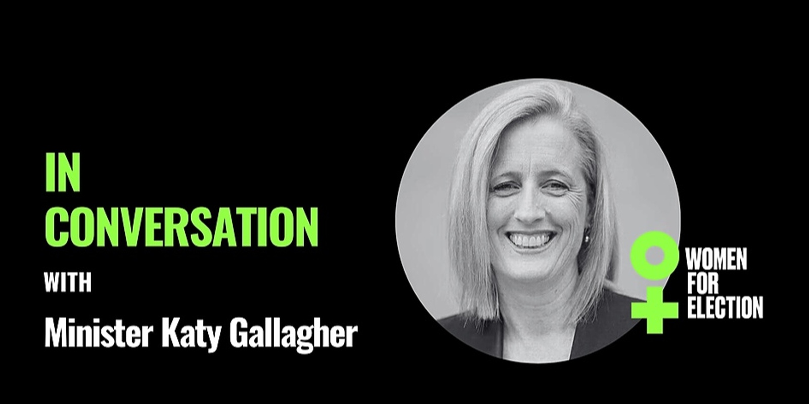 In Conversation with Minister for Women, Katy Gallagher