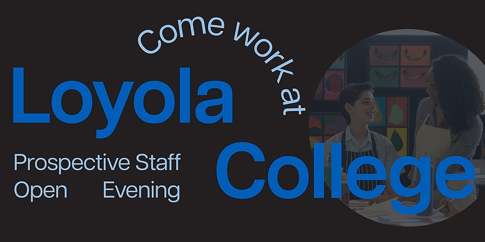 Banner image for Prospective Staff Open Evening