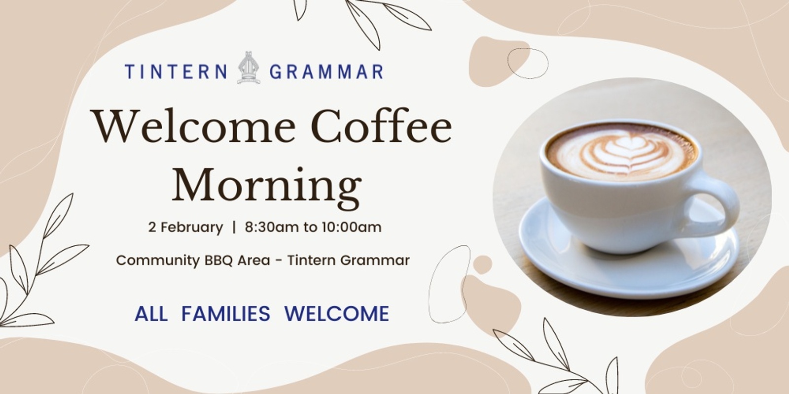 Banner image for Tintern Grammar Welcome Coffee Morning 