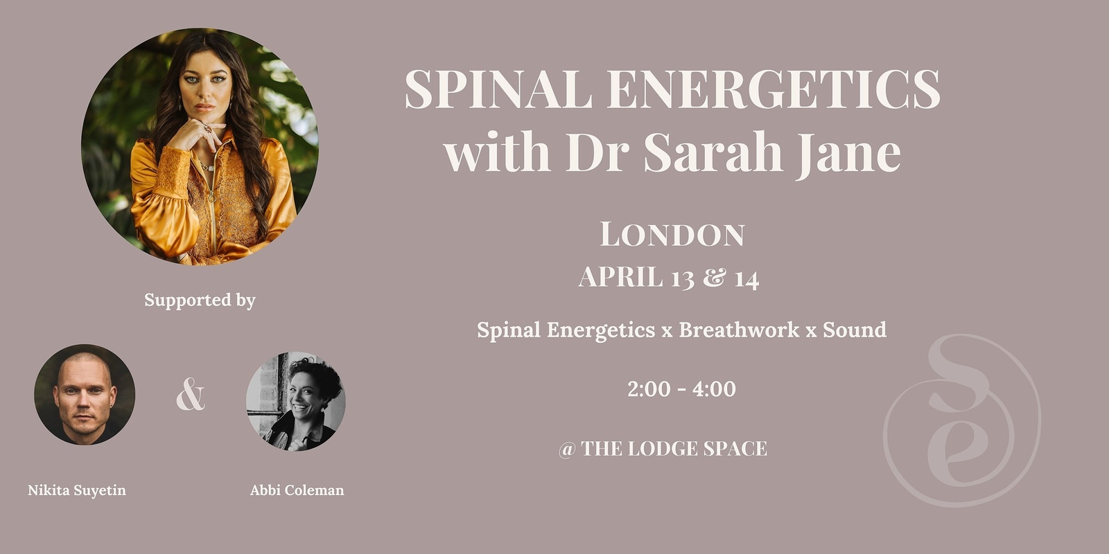 Banner image for Spinal Energetics with Dr Sarah Jane in London