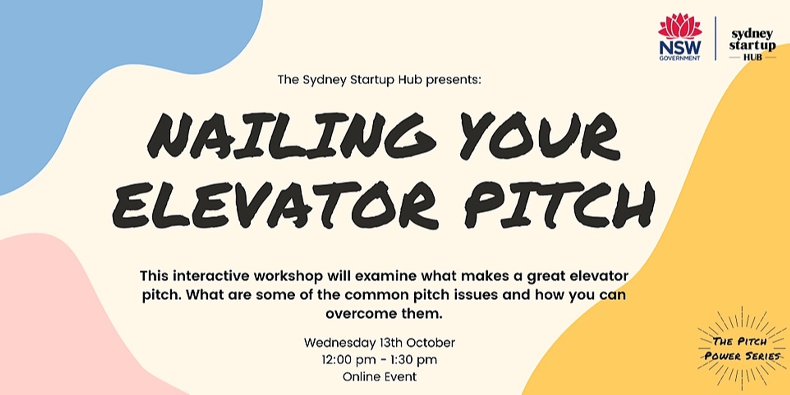 Banner image for Pitch Power Series: Nailing Your Elevator Pitch