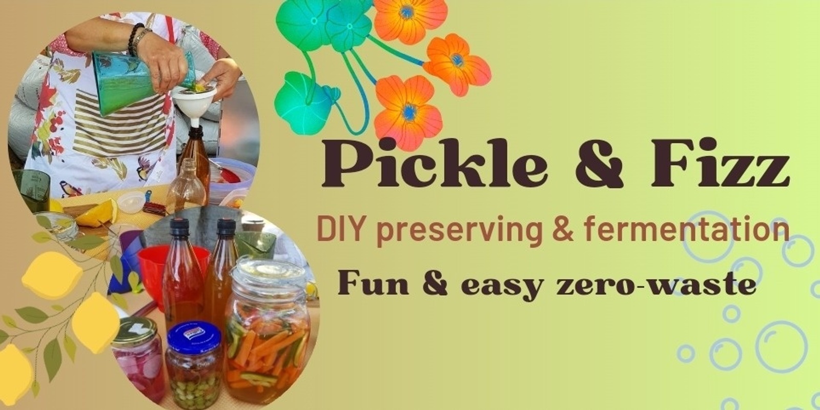 Banner image for Pickle & Fizz - fermentation and pickling 