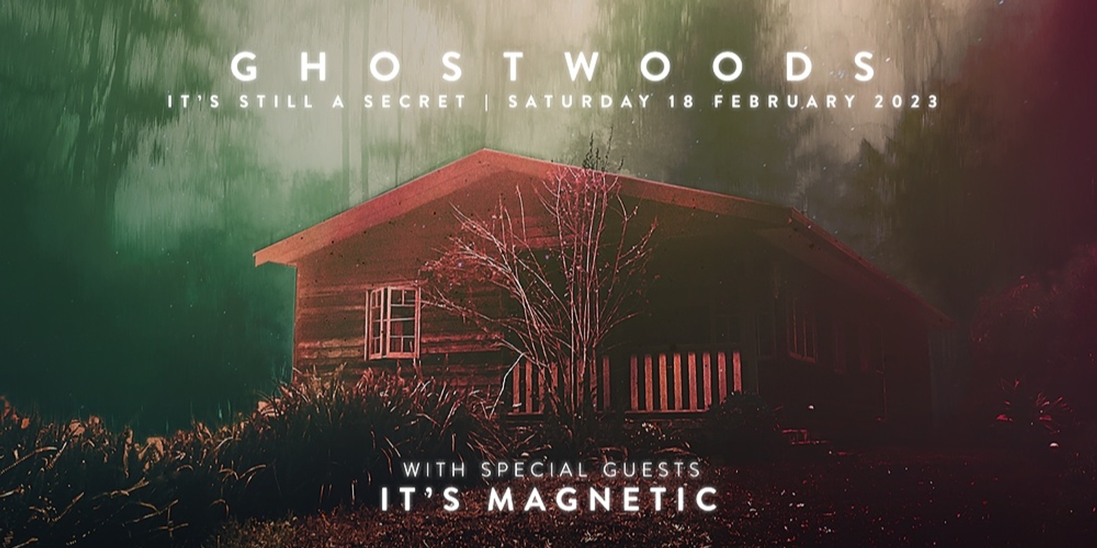 Banner image for GHOSTWOODS - MY NEON Album Launch