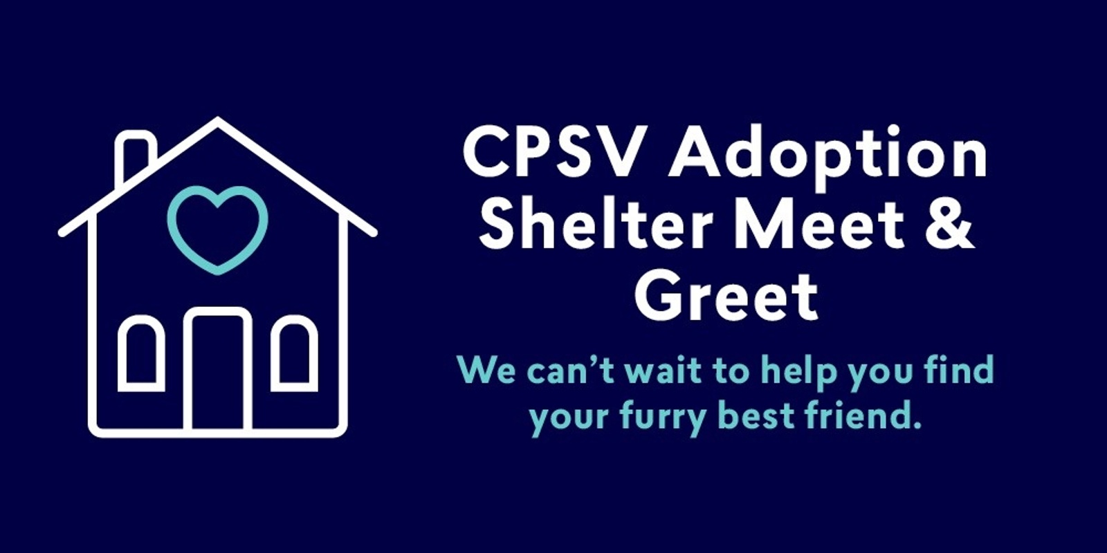 Banner image for Adoption Shelter Meet and Greet Appointment: Mid October- Dec 2024