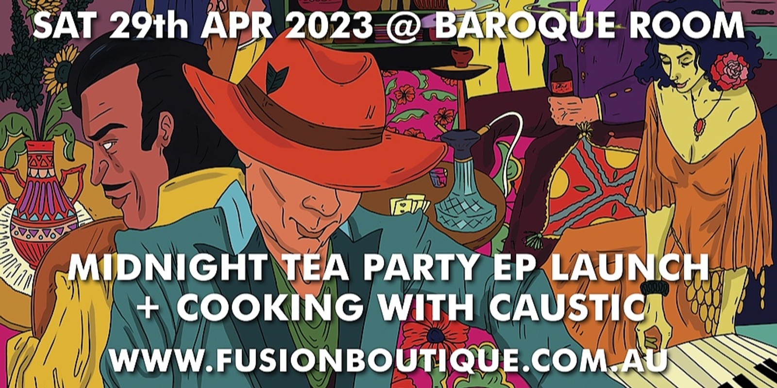 Banner image for MIDNIGHT TEA PARTY EP Launch + COOKING WITH CAUSTIC Live at the Baroque Room, Katoomba, Blue Mountains