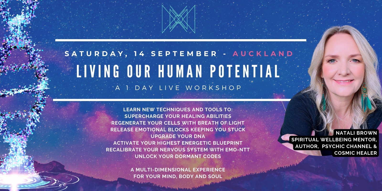 Banner image for AUCKLAND - Living Our Human Potential Live Workshop - The Becoming 'Super Human' Series with Natali Brown