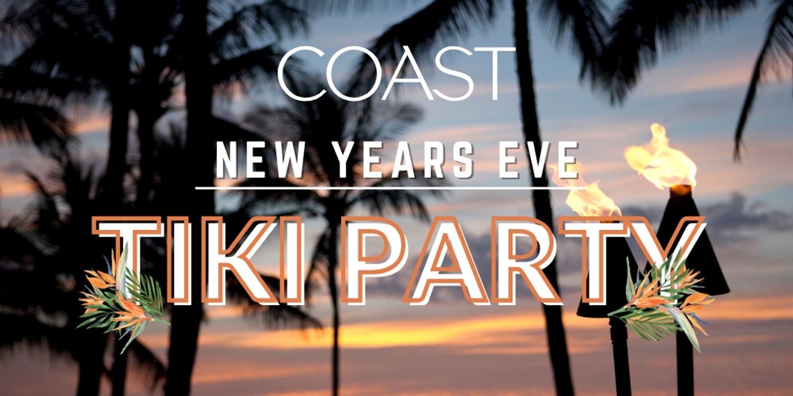 Banner image for NYE Tiki Party @COAST Rooftop Terrace