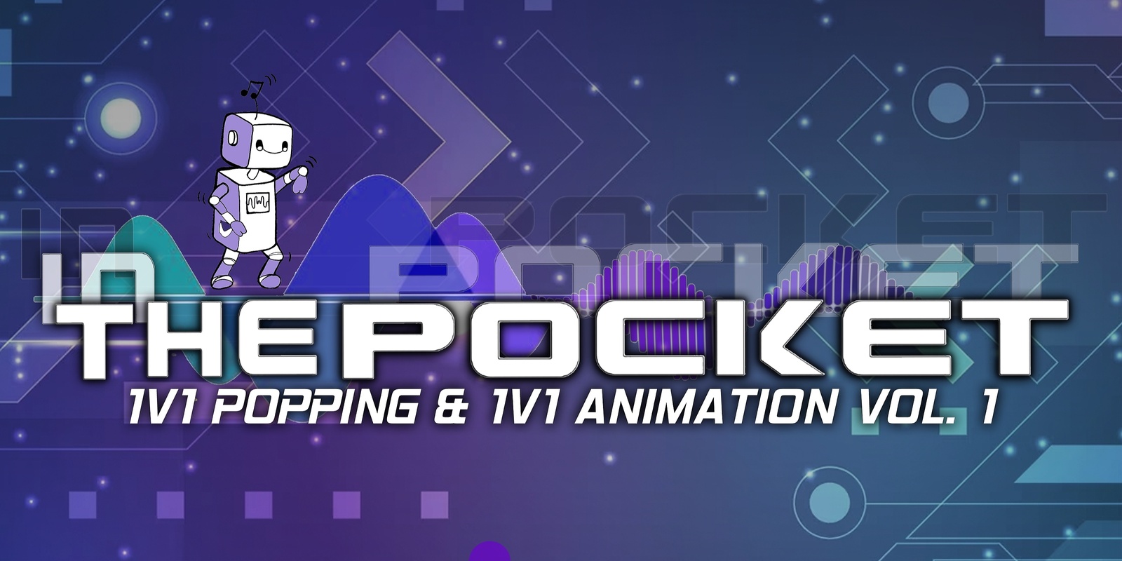 Banner image for In the Pocket Vol.1 Popping & Animation Battle 2024