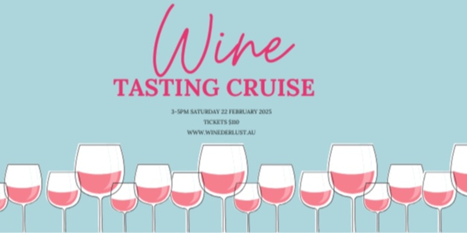 Banner image for Winederlust Wine Tasting Cruise