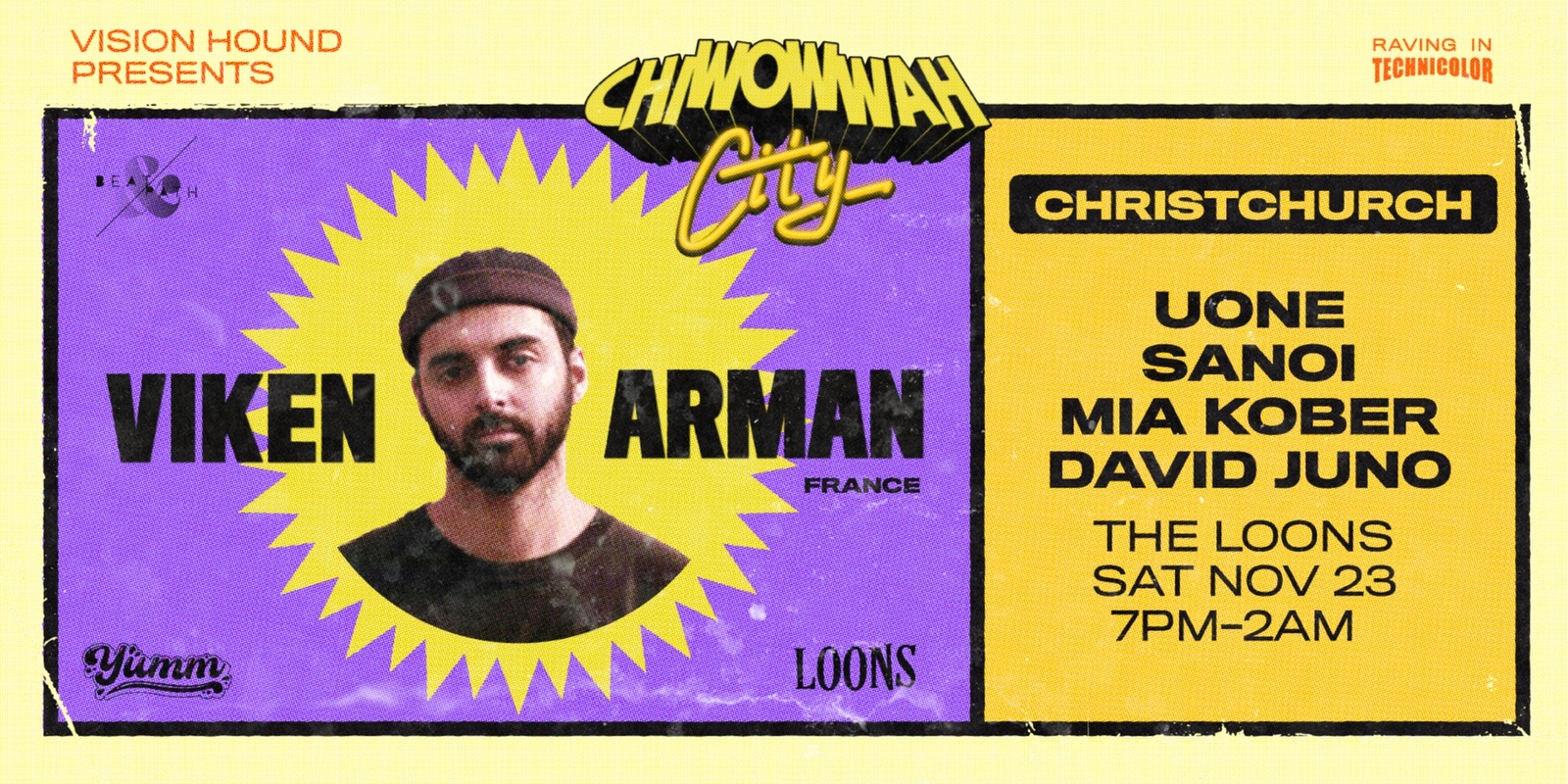 Banner image for CHI WOW WAH CITY -  Christchurch - Viken Arman- (FR), Uone (AUS) + SANOI, Mia Kober & David Juno