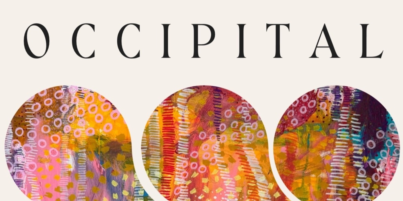 Banner image for Occipital - art by Claire Foord - SALA 2024 Opening night 23Aug (Free ticket required)