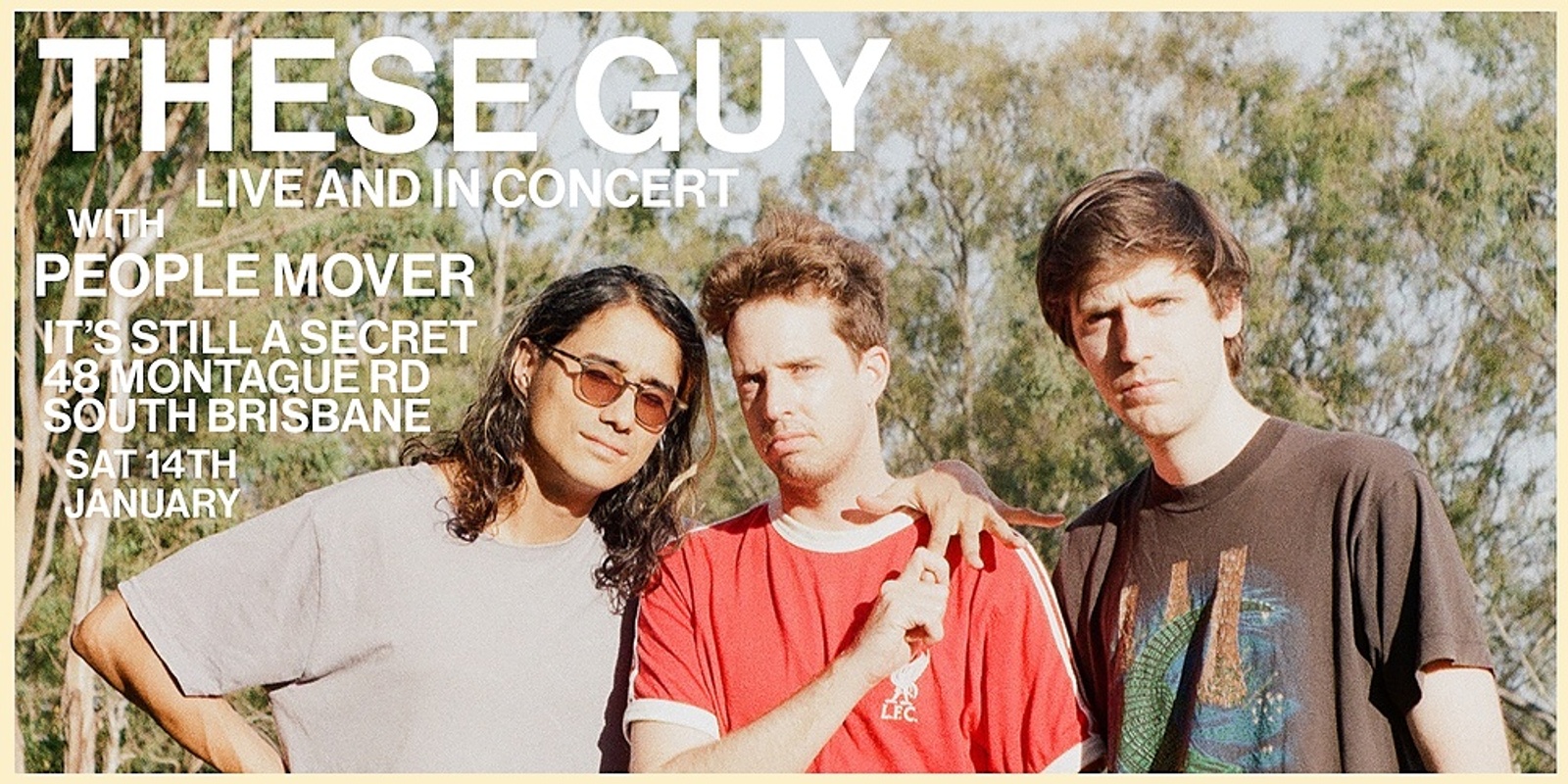 Banner image for These Guy LIVE w/ People Mover at It's Still A Secret