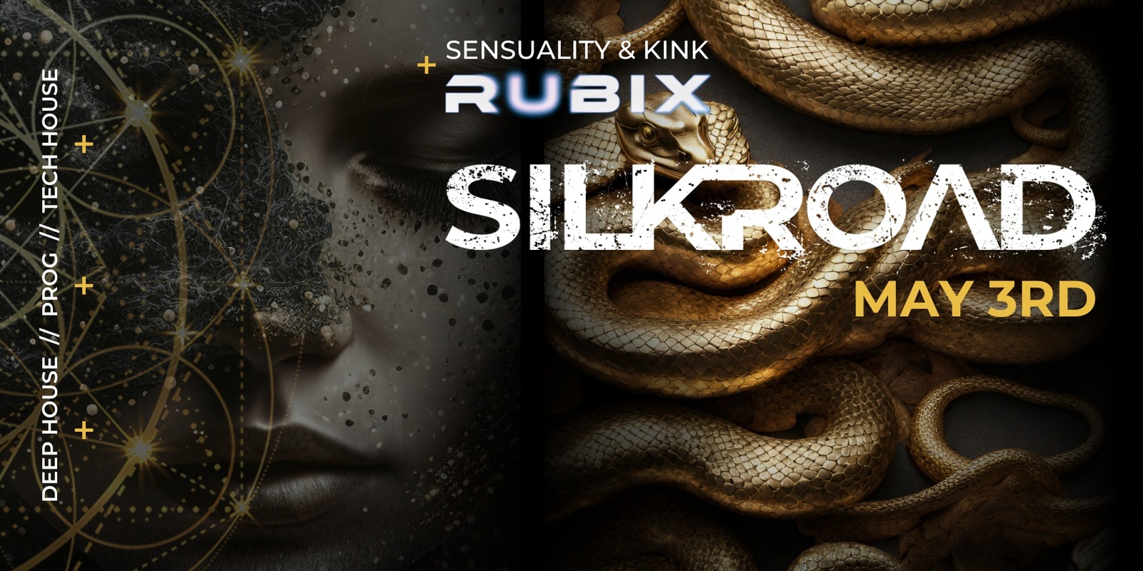 Banner image for SILK ROAD | SENSUALITY & K!NK WAREHOUSE PARTY | PRES. BY RUBIX