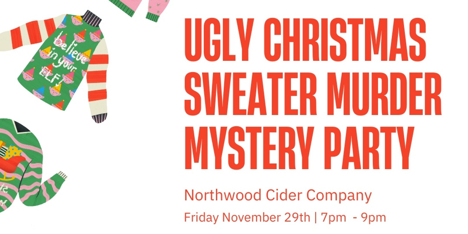 Banner image for Ugly Christmas Sweater Murder Mystery Party