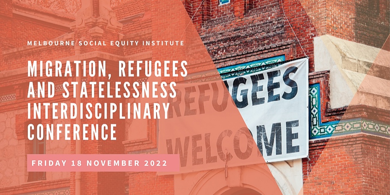 Banner image for Migration, Refugees and Statelessness Interdisciplinary Conference 2022