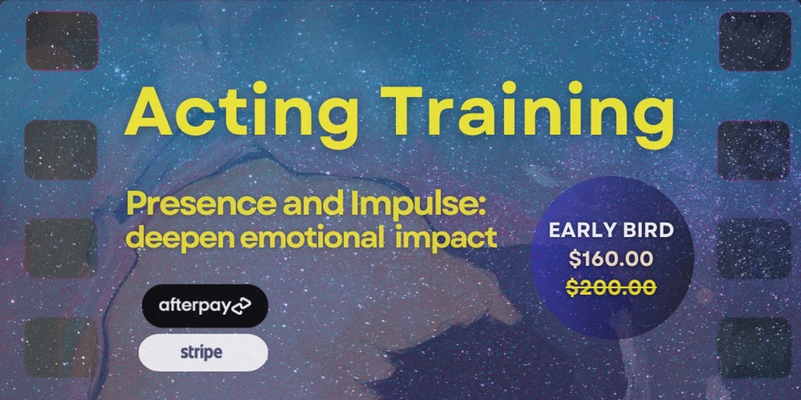 Banner image for Acting Training - Presence and Impulse: Deepen emotional impact