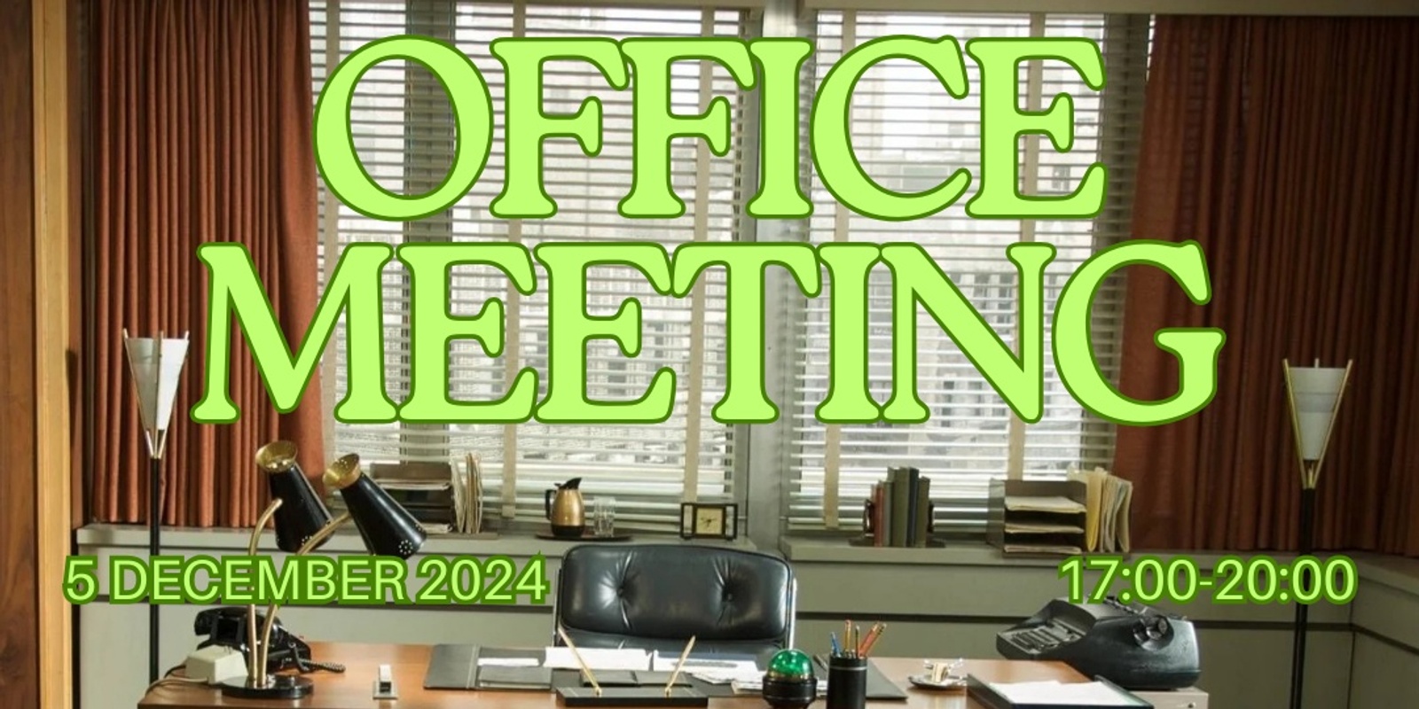 Banner image for Office Meeting - End of Year Performance Appraisals