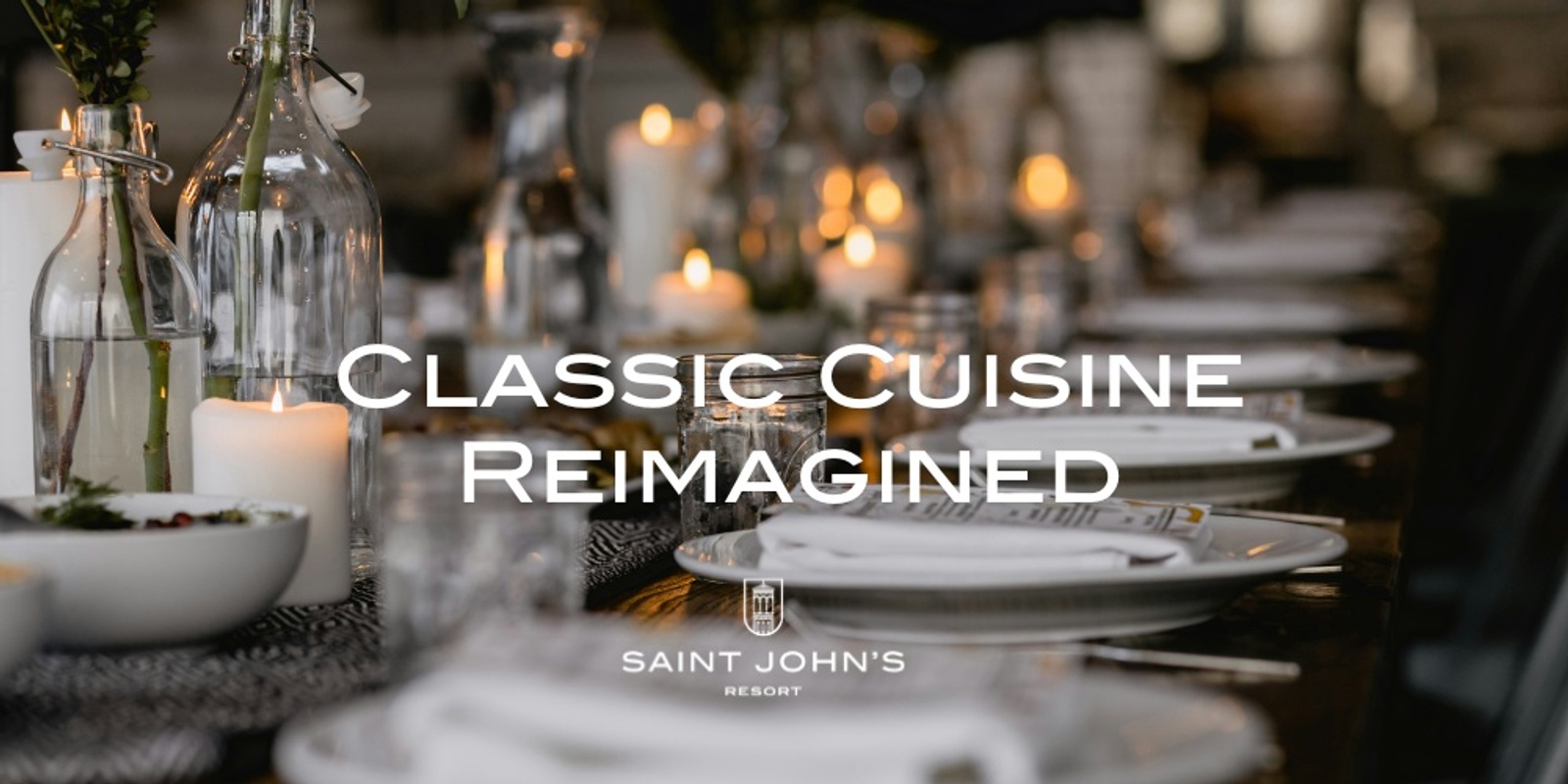 Banner image for Chef's Table: Classic Cuisine Reimagined