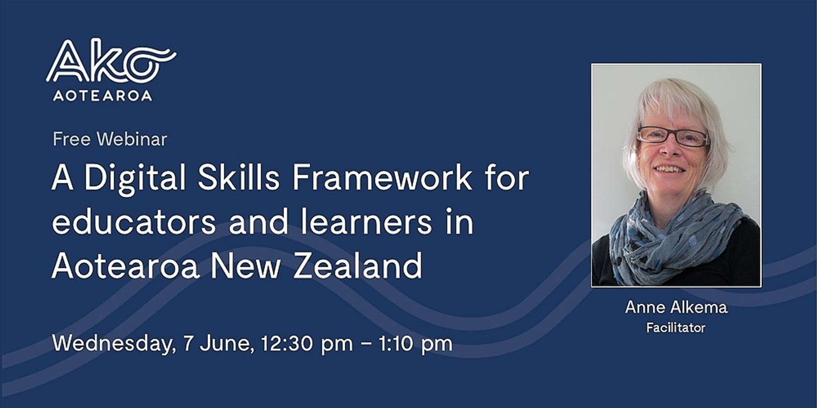 Banner image for A Digital Skills Framework for educators and learners in Aotearoa New Zealand | Webinar