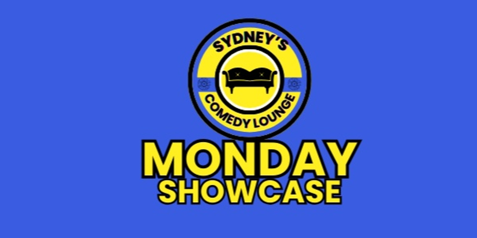 Banner image for Sydney's Comedy Lounge 2ND SHOWCASE