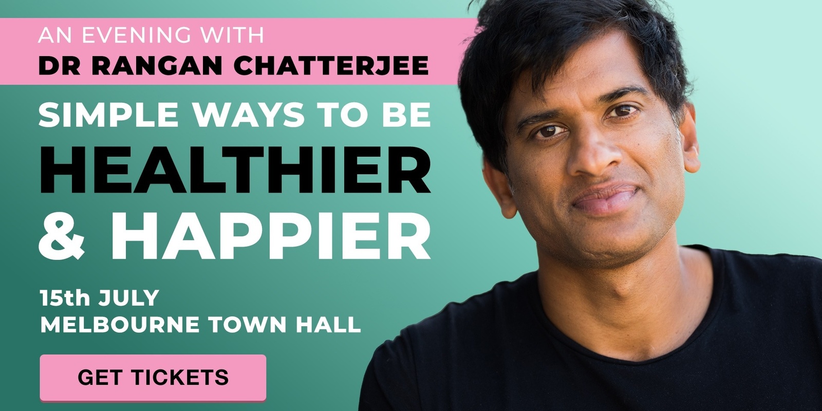 Banner image for An Evening With Dr Rangan Chatterjee Melbourne