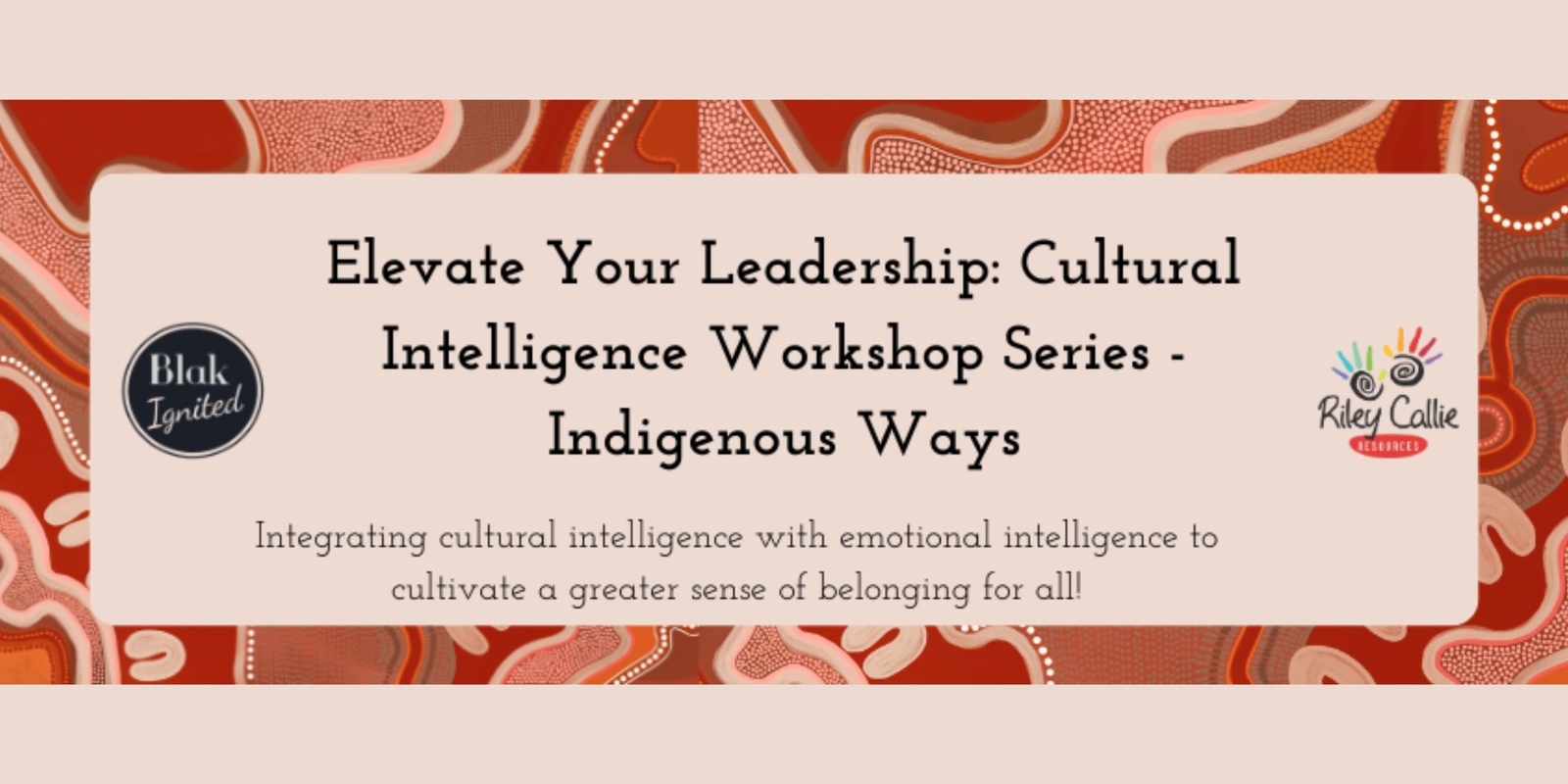 Banner image for Elevate Your Leadership: Cultural Intelligence Workshop Series - Part 2 [ONLINE]