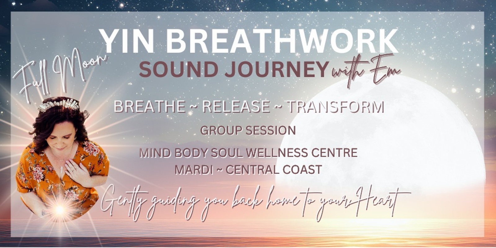 Banner image for Full Moon Yin Breathwork & Sound Journey with Em