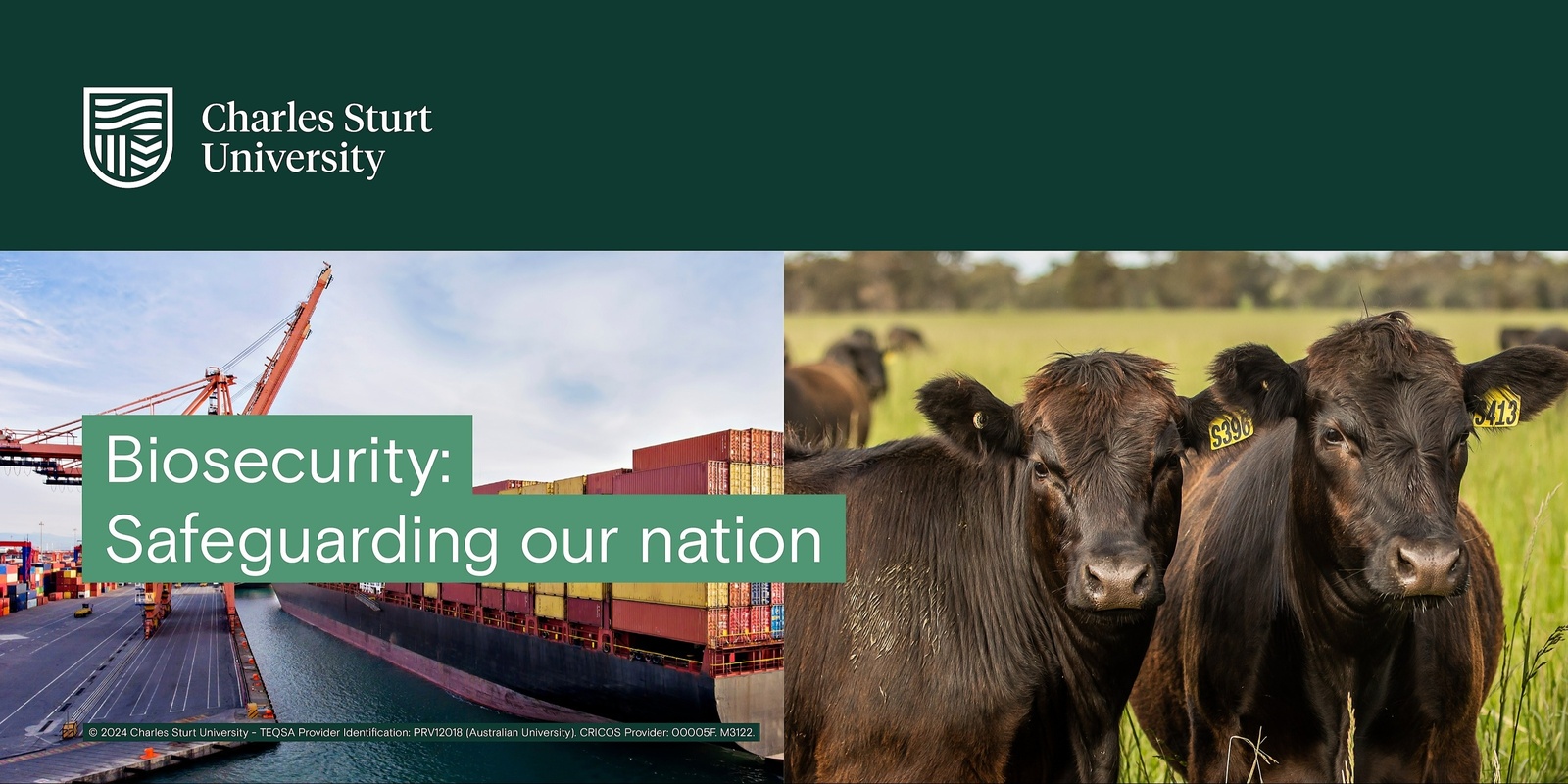 Banner image for Charles Sturt University | Biosecurity: Safeguarding our Nation