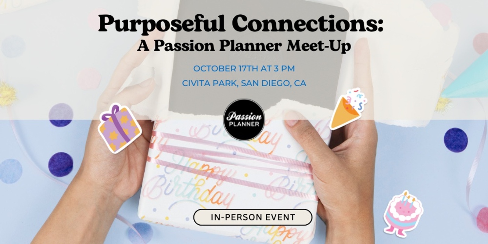 Banner image for Purposeful Connections: A Passion Planner Meet Up 