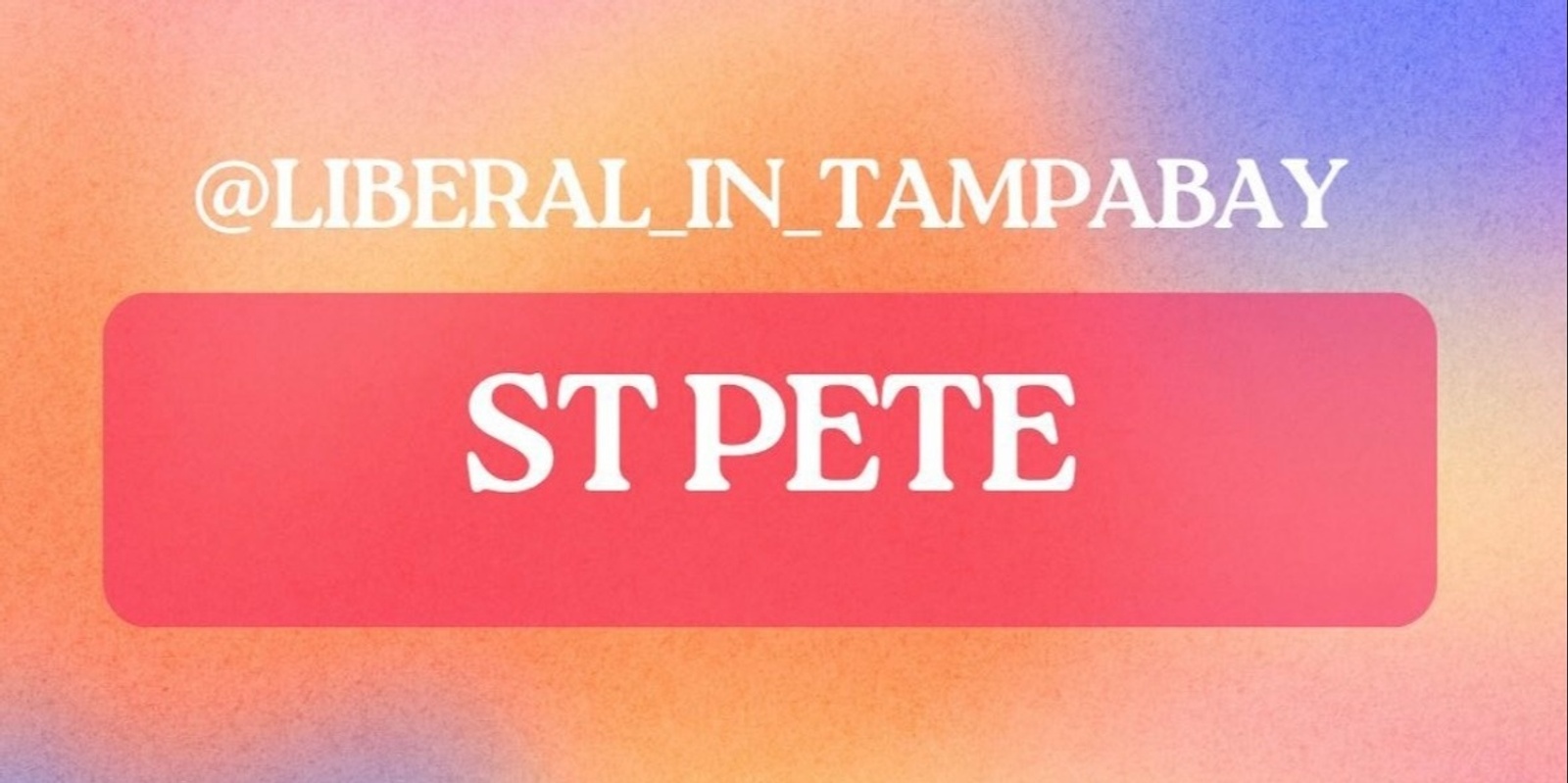 Banner image for Liberal in Tampa Bay Meet-Up @ Book + Bottle!