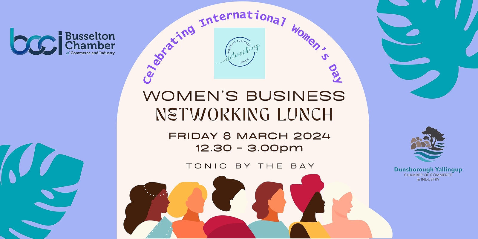 Banner image for WOMEN'S BUSINESS NETWORKING LUNCH for International Women's Day