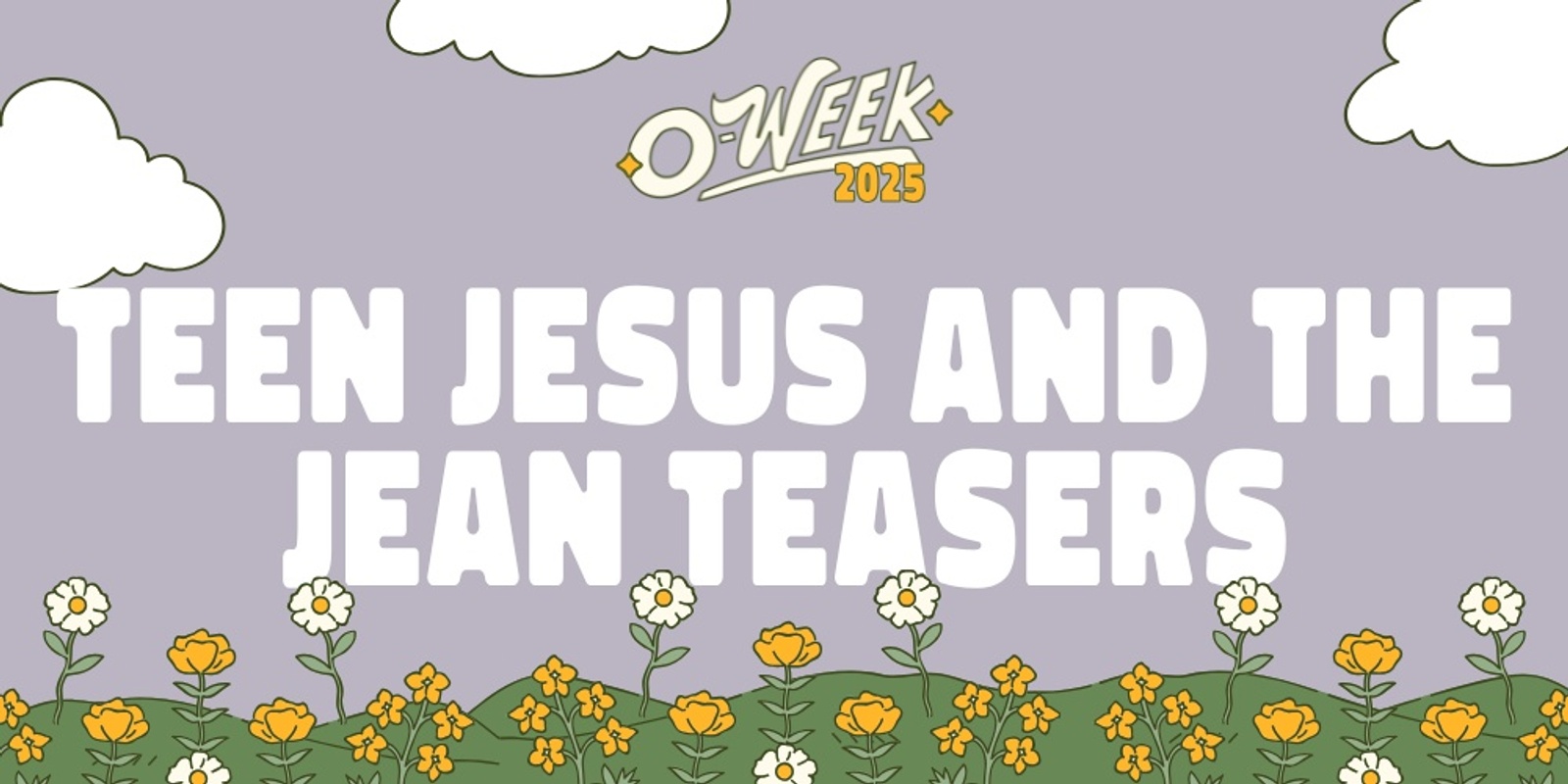 Banner image for Teen Jesus and the Jean Teasers