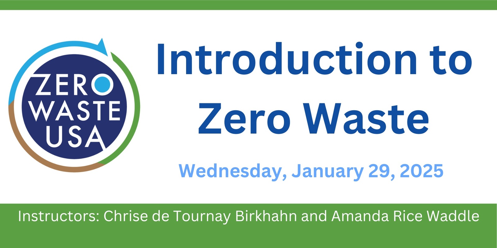 Banner image for Introduction to Zero Waste Class - January 2025