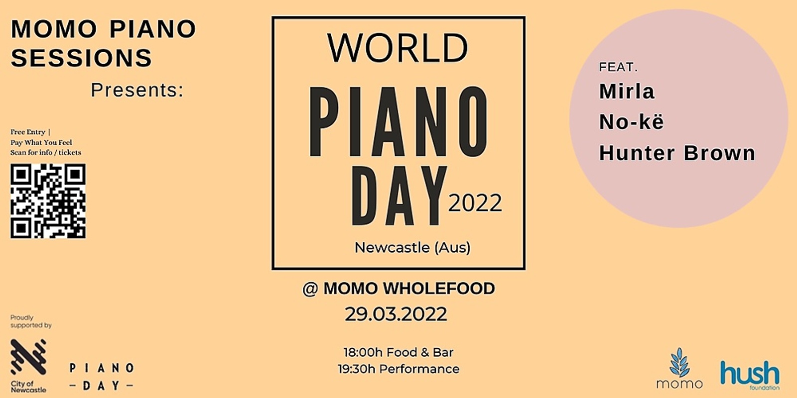 Banner image for Momo Piano Sessions on Piano Day Featuring: Mirla |  No-kë  | Hunter Brown