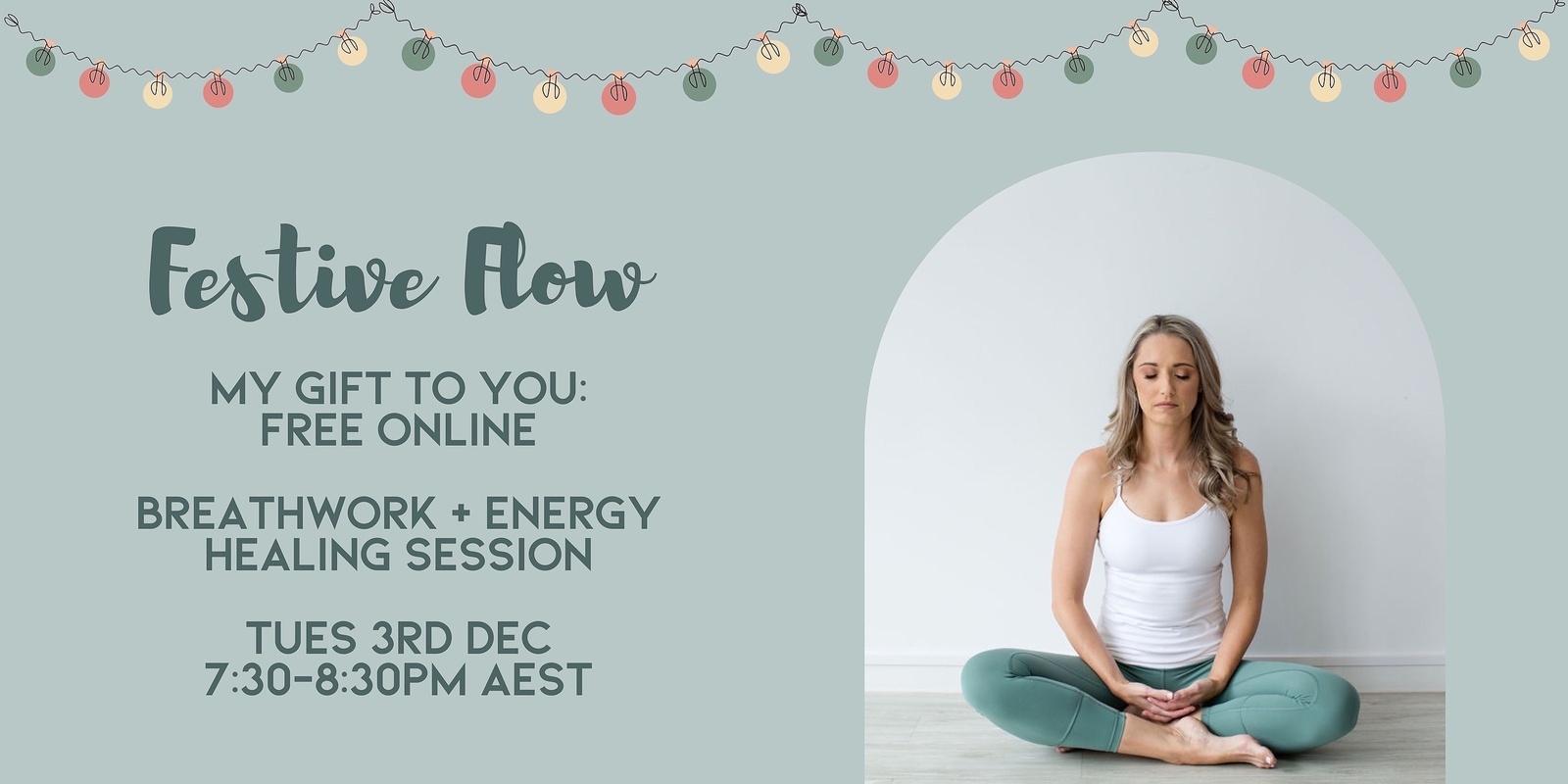 Banner image for FESTIVE FLOW: ONLINE BREATHWORK + ENERGY HEALING SESSION